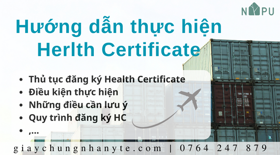 Đăng ký giấy chứng nhận y tế HC với điều kiện cần thiết